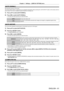 Page 61Chapter 4 Settings — [DISPLAY OPTION] menu
ENGLISH - 61
[AUTO SIGNAL]
Set automatic execution of auto setup.
The screen display position or signal level can be adjusted automatically without pressing the  button on the remote control on 
each occasion if you input unregistered signals frequently at meetings, etc.
1) Press as to select [AUTO SIGNAL].
2) Press qw to switch [AUTO SIGNAL].
 fThe items will switch each time you press the button.
[OFF]
Set input auto setup to off.
[ON] Auto setup is...