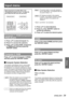 Page 39ENGLISH - 39
Settings
Input menu
Select [Input] from the Main Menu (see 
“Navigating through the menu” on page 36), 
then select the item from the sub-menu.
Remote ControlControl Panel
Computer 1: RGB/Component 
/RGB (Scart) 
Press ▲▼ to select [Computer 1]. 1 ) 
Press ► to access the submenu.2 ) 
Press ▲▼ to select RGB, Component 3 ) 
or RGB(Scart) and then press the 
 button.
Computer 2: RGB
Press ▲▼ to select [Computer 2 (RGB)] 
and then press the  button. 
 JComputer System Selection
This projector...