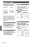 Page 4242 - ENGLISH
Settings
Manual PC adjust
Select [PC adjust] from the Main Menu (see 
“Navigating through the menu” on page 36), 
then select the item from the sub-menu.
Remote ControlControl Panel
Some computers employ special signal formats 
which may not be tuned by Multi-scan system of this 
projector.  Manual PC adjustment enables you to 
precisely adjust several parameters to match those 
signal formats. The projector has 10 independent 
memory areas to store those parameters manually 
adjusted. It...