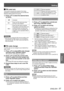 Page 57ENGLISH - 57
Settings
Setting
PIN code lock J
This function prevents the projector from being 
operated by unauthorized persons and provides the 
following setting options for security.
Press ▲▼ to select the desired items 1 ) 
as below.
OffUnlocked.
On 1Enter the PIN code every time 
turning on the projector.
On 2
Enter the PIN code to operate 
the projector once the power cord 
is disconnected; as long as the 
AC power cord is connected, the 
projector can be operated without 
a PIN code.
Attention...