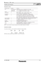 Page 8SPECFILE
PT-LB75Portable LCD Projector
As of May 2008< 8 >
Parameter format
Parameter formatSize (Byte)Definition










 3 (1 or 2 bytes also 
possible when 
under control)
1
3
1
3
3
1
4
1
8
6 Decimal without s
igns: 0 to 999 (000, 001, 002...999)
Decimal with s igns: -99 to +99 (-99...-01, +00, +01, +02...+99)
 Callback  from the projector is  3 Byte.
0 = off, 1 = on
R G 1 = computer 1, RG 2 = computer 2, NWP = network ,
YUV = component, VID = video, S VD = S-Video
0 = front, 1 = rear, 2 = ceiling...