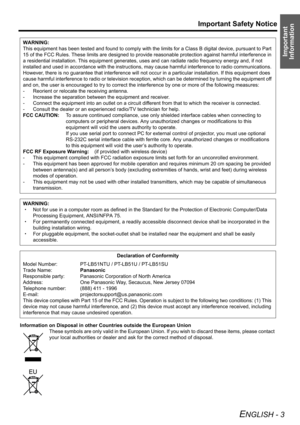 Page 3
Important
Information
Important Safety Notice
ENGLISH - 3
Information on Disposal in other Countries outside the European Union
These symbols are only  valid in the European Union. If you wish to discard  these items, please contact 
your local authorities or de aler and ask for the correct method of disposal.
WARNING:
This equipment has been tested
 and found to comply with the limits for a Class B digital device, pursuant to Part 
15 of the FCC Rules. These limits are design ed to provide reasonable...