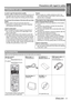 Page 11Precautions with regard to safety
ENGLISH - 11
Important 
InformationIn order to get the best picture quality
 Draw curtains or blinds over any windows and turn off 
any lights near the screen to prevent outside light or 
light from indoor lamps from shining onto the screen.
Do not touch the surfaces of the lens with your bare 
hands.
 If the surface of the lens becomes dirty from 
fingerprints or anything else, this will be magnified 
and projected onto the screen.
Liquid crystal panel
 Do not project...
