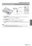 Page 23Basic Operation
Switching the projector on/off
ENGLISH - 23
1. Press the POWER button.
 The confirmation screen is displayed. It will disappear and return to the projection after 10 seconds without any 
operation.
 To return to the projection, press any button except the POWER button.
2. Press the POWER button.
 The POWER indicator lights up in ORANGE while cooling the lamp, then illuminates RED.
3. Once the POWER indicator is lit red, unplug the Mains lead from the projector.
 If you are in a hurry, you...