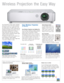 Page 2
Wireless Projection the Easy Way
The PT-LB51NTU’s wireless ability completely
eliminates the need for PC cable connection.
You simply bring in your laptop (with a wire-
less LAN function) for smooth, hassle-free pre-
sentations and flexible room layouts. The sup-
plied Wireless Manager ME 4.5 software
makes setup quick and easy, and a host of
wireless functions complement projector appli-
cations. On top of all this, the 
PT-LB51NTU, PT-LB51U and PT-LB51SU incor-
porate Panasonic’s original Daylight...