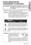 Page 73FRANÇAIS-73
NOTES IMPORTANTES 
CONCERNANT LA SECURITE
Alimentation: Ce projecteur LCD est conçu pour fonctionner sur secteur 
de 100 V - 240 V, 50 Hz/60 Hz seulement.
ATTENTION:  Le cordon d’alimentation secteur fourni avec le projecteur 
peut être utilisé uniquement pour une alimentation électrique
de 125 V, 7 A maximum. Si on veut l’utiliser avec une
tension ou un courant plus forts, on doit se procurer un autre
cordon d’alimentation de 250 V. Si on utilise le cordon fourni
sous ces conditions, risque...