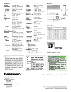 Page 4
Weights and dimensions shown are approximate. Specifications are subject to change without notice.
This product may be subject to export control regulations. UHM is a trademark of Matsushita Electric Industrial Co., Ltd. VGA and XGA are trademarks of International Business Machines Corporation. Windows and PowerPoint are
either registered trademarks or trademarks of Microsoft Corporation in the United States and/or other countries. All other trademarks are the property of their respective trademark o...