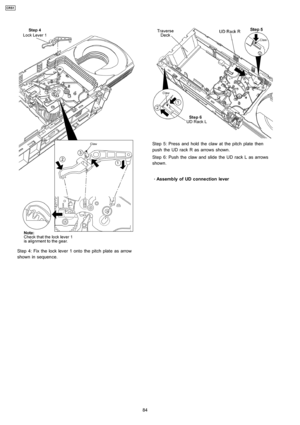 Page 84Step 4: Fix the lock lever 1 onto the pitch plate as arrow
shown in sequence.
Step 5: Press and hold the claw at the pitch plate then
push the UD rack R as arrows shown.
Step 6: Push the claw and slide the UD rack L as arrows
shown.
 
    · 
    Assembly of UD connection lever
84
CRS1 