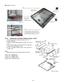 Page 359-13
Q
 Assembly of LCD Unit
9.2.4.  Setting the LCD  Rear Cabinet, Hinge L and R
1. Fix the Hinge L and R using the 2 Screws. 
2. Set the LCD Latch.
3. Fix the LCD Rear Cabinet using the 4 Screws.  No1 to
No4
4. Fix the left and right LCD Cover Side Cover using the 4 Screws  and 2 Screws. 
5. Fix the 2 Wireless Antenna Corner Cover using the 4 Screws. 
Note: Tighten the Screws in the numbered order (No1 to No4).
Screws : DRHM5054XA
Screws : DRSB26+10HKL
Screws : DRSB4+10FKL
Screws : DRYN4+J10KLT
Attach...