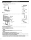 Page 88
Accessories
Assembly screws 
(4 of each)
 
A
 XYN5+F18FN
  size (M5 × 18) (Silver)
B
 THEL080N
  size (M5 × 30) (Black)
Poles (2) (L) TBLA3680 (R) TBLA3679
LR
  L or R is printed at the 
bottom of the poles.
 Base (1)
 TBL5ZX0337
 Attaching the pedestal to TV
■Assembling the pedestal
   Fix securely with assembly screws A (Total 4 screws).
   Tighten screws firmly.
A
L
RPole
Front
Pole
Base
■Set-up
    Tighten assembly screws B (total 4 screws) loosely at first, then tighten them 
firmly to fix...