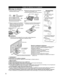 Page 568
AccessoiresVis de montage
  
A
  XYN4+F10FNK  (noir)
  taille (M4 x 10) (1)
  
B
 XYN5+F16FN (argent)
  taille (M5 x 16) (12)
Support (1)
 TBL5ZA3200
Col (1)
 TXFBL5Z0085
Couvercle (1)
 TXFBL5Z0056
 Le couvercle est dans le sac 
avec le manuel d’utilisation.
Base (1)
 TBL5ZX0421
  Fixation du téléviseur sur le piédestal
■Montage du piédestal
 Insérez les parties en saillie du col 
fermement dans la base.
Col
Pièce en saillie sur
le col (dessous)
Avant
  Retournez la base et fixez le col solidement...