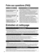 Page 6214
Questions Réponses
Foire aux questions (FAQ)
Pourquoi la télécommande ne 
fonctionne-t-elle pas?
  Vérifiez l’état des piles et assurez-vous qu’elles soient du même type 
et que la polarité (+, -) a été respectée.
  Pour piloter les fonctions d’autres appareils, tel le changement de 
canal sur un câblosélecteur ou un récepteur de télévision par satellite 
ou encore un lecteur Blu-ray d’une marque autre que Panasonic, 
utilisez la télécommande fournie avec l’appareil en question.
Pourquoi n’y a-t-il...