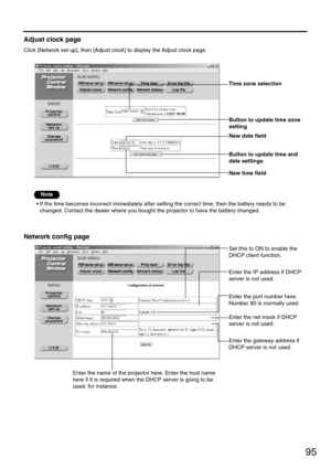Page 9595
Adjust clock page
Click [Network set up], then [Adjust clock] to display the Adjust clock page.
Time zone selection
Button to update time zone
setting
Button to update time and
date settings 
New date field
New time field
Network config page
Set this to ON to enable the
DHCP client function.
Enter the IP address if DHCP
server is not used.
Enter the net mask if DHCP
server is not used.
Enter the port number here.
Number 80 is normally used.
Enter the gateway address if
DHCP server is not used.
Enter...