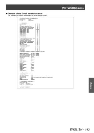 Page 143[NETWORK] menu
ENGLISH - 143
Settings
▶zExample of the E-mail sent for an error
The following E-mail is sent when an error has occurred. 