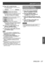 Page 127[SECURITY] menu
ENGLISH - 127
Settings
9) Press ◀▶ to switch the item.
▶z
The setting will change as follows each time 
you press the button.
[ENABLE][DISABLE]
[ENABLE]
Enables button operations.
[DISABLE] Disables button operations.
▶zThe following items are available when [SDI1/2 
BUTT

ON] is selected in [INPUT SELECT 
BUTTON] on PT-DZ21KU or PT-DS20KU.
[TOGGLE] Switches between SDI1 and SDI2 
during button operations.
[SDI1] Fixes to SDI1.
[SDI2] Fixes to SDI2.
[DISABLE] Disables button operations....