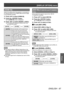 Page 97[DISPLAY OPTION] menu
ENGLISH - 97
Settings
[HDMI IN]
Switch the setting when the projector is connected to 
an external device via an HDMI cable and the image 
is not projected correctly.
1) Press ▲▼ to select [HDMI IN].
2)  
Press the  button.
▶z The  [HDMI IN] screen is displayed.
3) Press 
◀▶ to switch [SIGNAL
 LEVEL].
▶zThe setting will change as follows each time 
you press the button.
[AUTO][0-1023][64-940]
[AUTO]
Automatically set the signal level.
[0-1023] Select when the DVI-D terminal 
output...