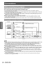 Page 26Connections
26 - ENGLISH
Getting Started
Connections
Before connecting to the projector
 zRead carefully the instruction manual of the device you intend to connect.
 zT

urn off the power switch of the device before connecting the cable.
 z If a connection cable is not supplied with the device and the optional cable is not available, prepare a 
connection cable to suit the device.
 zV

ideo signals containing too much jitter may cause the images on the screen to randomly wobble. In this case, 
a time...