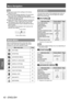 Page 42Menu Navigation 
42 - ENGLISH
Settings
Note 
z
You cannot reset all the settings to the factory 
default at a time. 
 
z
To reset all the settings adjusted in the sub-menu 
item to the factory default at a time, perform 
initialization from the [PROJECTOR SETUP] menu 

 [INITIALIZE] ( page 66). 
 
z
Some menu items cannot be reset by pressing the 
 button. Adjust each item manually. 
 
z
The triangular mark under the bar scale in the 
individual adjustment screen indicates the factory 
default setting....