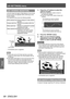 Page 68[3D SETTINGS] menu
68 - ENGLISH
Settings
[3D VIEWING MONITOR]
In the 3D video the depth of field effects in front of and 
into the screen are adjusted while confirming on the 
monitor display.
The respective lines show the following details.
White (dashed line)Default display for video without 
parallax
Orange (solid line) Displays the parallax within the 
screen
White (solid line) Displays an estimate for parallax 
of general 3D video
Yellow (dashed line) Displays the maximum 
estimate for 3D video...