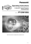 Page 1TQBJ 0267-1
Operating Instructions
3-chip DLP®-based Projector
Commercial Use
PT-DW100U
Read these instructions completely before operating this unit.
Models No. 