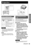 Page 35ENGLISH – 35
Basic Operation
Projection
 
Power indicator lamp
This shows the power supply status. Make sure 
that you fully understand the operation of the power 
indicator lamp before operating the projector.
Indicator 
statusProjector status
Off Main power is off
Red LitStandby mode
POWER ON ( | ) button can be pressed 
so that images can be projected.
Green Lit Images are being projected (on)
Orange LitCooling mode
After a short while, the projector will 
switch to standby mode.
Attention
While the...