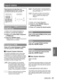Page 39ENGLISH - 39
Settings
Input menu
Select [Input] from the Main Menu (see 
“Navigating through the menu” on page 36), 
then select the item from the sub-menu.
Remote controlControl panel
Computer 1: RGB/Component 
/RGB (Scart) 
Press ▲▼ to select [Computer 1]. 
1  ) 
Press ► to access the submenu.
2  ) 
Press ▲▼ to select RGB, Component 
3  ) 
or RGB(Scart).
Press the  button.
4  ) 
When [Computer 1] is selected, [Component] or  
z
[RGB(Scart)] can be available. 
Computer 2: RGB
Press ▲▼ to select...