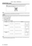 Page 54Chapter 4 Settings — [POSITION] menu
54 - ENGLISH
[POSITION] menu
On the menu screen, select [POSITION] from the main menu, and select the\
 item from the sub-
menu.
Refer to “Navigating through the menu” (x
  page   44) for the operation of the menu screen.
 fAfter selecting the item, press 

asqw to set.
Note
 fWhen the input is set to DIGIT AL LINK, only [KEYSTONE] can be set. When the optional digital interface box (ET- YFB100G) is connected to 
the projector, adjust the shift, aspect, and clock...