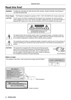 Page 22 - ENGLISH
Read this first!
Read this first!
WARNING:TO REDUCE THE RISK OF FIRE OR ELECTRIC SHOCK, DONOT EXPOSE THIS PRODUCT 
TO RAIN OR MOISTURE.
Power Supply: This Projector is designed to operate on 100   V - 240   V, 50   Hz/60   Hz AC, house current only.
CAUTION: The AC power cord which is supplied with the projector as an accessory can only be used for 
power supplies up to 125
  V. If you need to use higher voltages than this, you will need to obtain a 
separate 250
  V power cord. If you use...