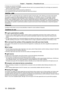 Page 18Chapter 1 Preparation — Precautions for use
18 - ENGLISH
 fChange your password periodically .
 fPanasonic Corporation or its affiliate companies will never ask for your password directly . Do not divulge your password in 
case you receive such inquiries.
 f The connecting network must be secured by a firewall, etc.
 fSet a password for the web control and restrict the users who can log in.
DIGITAL LINK
“DIGITAL LINK” is a technology that uses a twisted-pair-cable to transmit video, audio, Ethernet, and...