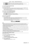 Page 81Chapter 4 Settings — [PROJECTOR SETUP] menu
ENGLISH - 81
[GROUP A]
[GROUP B]
[GROUP C]
[GROUP D] Synchronizes corrections in multiple projectors by the brightness sensor
.
You can set up to four groups (A to D) within the same subnet by using the network function.
You can also register and synchronize up to eight projectors in one group.
9) Press  as to select [CALIBRATION TIME].
10)  
Press the  button.
1

1)  
Press 
 qw to select the hour and minute, press as to set the time, and press the  button....