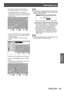 Page 49[PICTURE] menu
ENGLISH - 49
Settings
Example) When the data for gamma preset value 
+0.40 and gamma preset value 0.00 is combined
1.  Set [GAMMA PRESET] to +0.40, display the 
adjustment screen for any one of [Y], [R], [G], and [B], 
or then press the  button to refresh the 
reference points.
ADV ANCED  ADJUST
GAMMA  PRESET
REFERENCE POINTS +\f.4\f
OFF
PICTURE
POSITION
LANGUAGE
\bD SETTINGS
LENS CONTROL OPTION
0%POINT 8
Y R G B
INPUTOUTPUT
50%
100%
40% -16
2.  Press the  button to return to the screen...