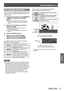 Page 71[3D SETTINGS] menu
ENGLISH - 71
Settings
[3D VIEWING MONITOR]
In the 3D video the depth of field effects in front of and 
into the screen are adjusted while confirming on the 
monitor display.
1)  Press the ◄► buttons to select [MODE1] 
- [MODE3], and press the  
button.
 
z The parallax adjustment monitor is displayed.
 
The display content of each mode is described 
below.
2)   Press the ▲▼ buttons to select the 
optimum parallax.
 
z Press the  button to return to 
 
pre-adjustment settings.
 
z Press...