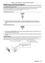 Page 35Chapter 3 Basic Operations — Switching on/off the projector
ENGLISH - 35
Switching on/off the projector
Connecting the power cord
Make sure that the supplied power cord is securely fixed to the projector body to prevent it from being removed easily.
Confirm that the  switch is on the  side before connecting the power cord.
For details of power cord handling, refer to “Read this first!” ( x page 2).
Attaching the power cord
1) Check the shapes of the  terminal on the side of the projector bo\
dy and the...