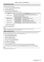 Page 55Chapter 4 Settings — [PICTURE] menu
ENGLISH - 55
[SYSTEM SELECTOR]
The projector will automatically detect the input signal, but you can se\
t the system method manually when an unstable signal is input. Set the 
system method matching the input signal.
1) Press as to select [SYSTEM SELECTOR].
2)  
Press the  button.
3)

 
Press 
 as to select a system format.
 fAvailable system formats vary depending on the input signal.
Terminal System format
 terminal Select [AUTO], [NTSC], [NTSC4.43], [PAL], [PAL
-...