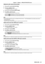 Page 91Chapter 4 Settings — [PROJECTOR SETUP] menu
ENGLISH - 91
Setting the audio output during standby
1) Press as to select [AUDIO SETTING].
2)  
Press the  button.
 f The  [AUDIO SETTING]  screen is displayed.
3) Press as to select [IN STANDBY MODE].
4)  
Press 
 qw to switch the item.
 fThe items will switch each time you press the button.
[OFF] Turns off audio output during standby.
[ON] Turns on audio output during standby.
Note
 fWhen [STANDBY MODE] ( x   page   80) in the [PROJECTOR SETUP] menu → [ECO...