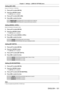 Page 101Chapter 4 Settings — [DISPLAY OPTION] menu
ENGLISH - 101
Setting [SDI LINK]
(Only for PT-DZ13KU, PT- DS12KU)
1) Press as to select [SDI IN].
2)  
Press the  button.
 f The  [SDI IN] screen is displayed.
3) Press  as to select [SDI LINK].
4)  
Press 
 qw to switch the item.
[SINGLE LINK] Sets SDI1 input and SDI2 input to single link.
[DUAL LINK] Sets SDI1 input and SDI2 input to dual link.
Setting [SIGNAL LEVEL]
Select the amplitude of the signal to input.
1) Press as to select [SDI IN].
2)  
Press the...