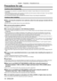 Page 16Chapter 1 Preparation — Precautions for use
16 - ENGLISH
Precautions for use
Cautions when transporting
 fThe projection lens (optional) is susceptible to ef fects due to vibration or impact. Make sure to remove the lens when 
transporting.
 f When transporting the projector

, hold it securely by its bottom and avoid excessive vibration and impac\
ts. They may damage 
the internal components and result in malfunctions.
 f Do not transport the projector with the adjustable feet extended. Doing so may...