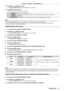 Page 73Chapter 4 Settings — [PICTURE] menu
ENGLISH - 73
2) Press qw or the  button.
 fThe  [COLOR TEMPERATURE] individual adjustment screen is displayed.
3) Press  qw to switch the item.
 fThe items will switch each time you press the button.
[DEFAULT] Factory default setting.
[USER1] Adjusts white balance as desired. Refer to “Adjusting desired white balance” ( x
  page   73) for 
details.
[USER2]
[3200K] - [9300K] Allows you to set in increments of 100
  K. Select so that images become natural.
Note
 fWhen...