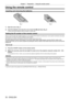 Page 30Chapter 1 Preparation — Using the remote control
30 - ENGLISH
Using the remote control
Inserting and removing the batteries
(ii)(i)
Fig. 1Fig. 2
1) Open the cover. (Fig. 1)
2)  Insert the batteries and close the cover (insert the m side first). (Fig. 2)
 
f When removing the batteries, perform the steps in reverse order.
Setting the ID number of the remote control
When you use the system with multiple projectors, you can operate all th\
e projectors simultaneously or each projector individually using...