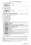 Page 93Chapter 4 Settings — [PROJECTOR SETUP] menu
ENGLISH - 93
6) Press qw to switch the item.
 
f The items will switch each time you press the button.
[9600]
Select the proper speed.
[19200]
[38400]
7)  Press as to select [PARITY].
8)  Press qw to switch the item.
 
f The items will switch each time you press the button.
[NONE]
Select the parity condition.
[EVEN]
[ODD]
Setting the control commands of an existing projector
When controlling the projector on a computer, set use of control commands on a...