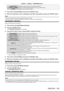 Page 109Chapter 4 Settings — [NETWORK] menu
ENGLISH - 109
[SUBNET MASK]Enter the subnet mask when not using a DHCP server.
[DEFAULT GATEWAY]Enter the default gateway address when not using a DHCP server.
[STORE]Save the current network settings.
4) Press as to select [STORE], and press the  button.
5) When the confirmation screen is displayed, press qw to select [OK], and press the  button.
Note
 fWhen using a DHCP server, confirm that the DHCP server is running. fConsult your network administrator regarding the...