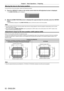 Page 52Chapter 3 Basic Operations — Projecting
52 - ENGLISH
Moving the lens to the home position
To move the lens to the home position, perform the following procedure.
1) Press the  button on the remote control while the shift adjustment screen is displayed.
 fThe  [HOME POSITION]  screen is displayed.
LENS
HOME POSITION
EXECUTE
CANCEL
ENTERMENU
2) While the [HOME POSITION] screen is displayed (for approximately five seconds), press the  
button.
 f[PROGRESS] is displayed in the  [HOME POSITION] screen, and...