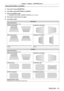 Page 75Chapter 4 Settings — [POSITION] menu
ENGLISH - 75
Setting [KEYSTONE] or [CURVED]
1) Press as to select [GEOMETRY].
2)  
Press 
 qw to select [KEYSTONE] or [CURVED].
3)
 
Press the  button.
 f The  [GEOMETRY:KEYSTONE] or [GEOMETRY:CURVED] screen is displayed.
4) Press  as to select the item to adjust.
5)  
Press 
 qw to adjust.
[KEYSTONE]
[LENS THROW RATIO]
Set the throw ratio for the lens used.
[VERTICAL KEYSTONE]
[HORIZONTAL KEYSTONE]
[VERTICAL BALANCE][HORIZONTAL BALANCE]
Adjust the setting according...