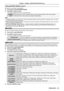 Page 81Setting [STANDBY MODE] in step 3)
Set the power consumption during standby.
1) Press as to select [STANDBY MODE].
2)  Press qw to switch the item.
 
f The items will switch each time you press the button.
[NORMAL] Select this item to use the network function or the serial communication\
 function during standby.  
[ECO] Select this item to reduce power consumption during standby. 
Note
 
f If [STANDBY MODE] is set to [ECO], you cannot use network functions when the projector is standing by. Also, you...