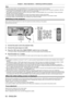 Page 52Chapter 3 Basic Operations — Switching on/off the projector
52 - ENGLISH
Note
 fWhile the power indicator  is lit in orange, the fan is running to cool the projector. fFor approximately five seconds after the projector is switched of f, the indicator does not light up even if the power is switched on.  After the 
power indicator  lights in red, turn on the power again.
 fThe projector consumes power even in standby mode (power indicator  lit in red). Refer to “Power consumption” 
(x
  page   178) for the...