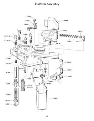 Page 1213
Platform Assembly
16684
16683
13937
13738
14037 16697
17944
13789
16700
16701
1670217812
assembly
10716
138371763914574
13311
16695
16696
16694
16753 (3)
17126 (3)13891
14118
16699 1620914689 1468916692
16691
16693
17472 