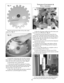 Page 4546
Both 20 and 28 gauge hulls will use the small
gauge disc. Fig. 11
5. Install the small gauge disc into the casefeed
bowl. Rotate as needed until the motor driveshaft
enters the slot in the casefeed disc clutch. Fig. 12
6. Reinstall the clear casefeed tube.
7. Test run the assembly by placing 3-5 empty,
once-fired hulls into the casefeed bowl and turn the
unit on. Once all the hulls have been fed into the
clear feed tube, turn the unit off.
8. Move the roller handle up and down until all
the hulls have...