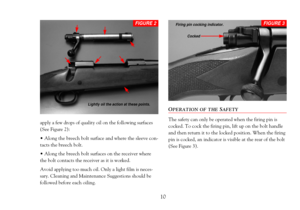 Page 1210
apply a few drops of quality oil on the following surfaces
(See Figure 2):
¥ Along the breech bolt surface and where the sleeve con-
tacts the breech bolt.
¥ Along the breech bolt surfaces on the receiver where
the bolt contacts the receiver as it is worked.
Avoid applying too much oil. Only a light film is neces-
sary. Cleaning and Maintenance Suggestions should be
followed before each oiling.
OPERATION OF THESAFETY
The safety can only be operated when the firing pin is
cocked. To cock the firing...