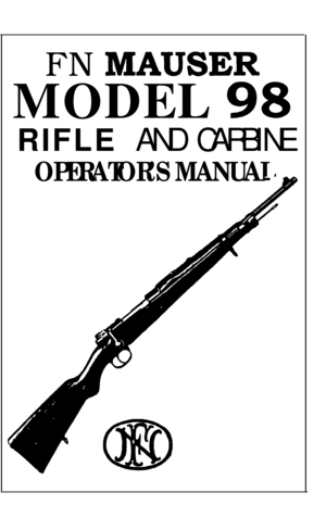 Page 1FN MAUSER
MODEL 98
RIFLE AND CARBINE
fl 