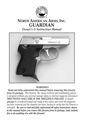 Page 1WARNING!
Read and fully understand this manual before removing this firearm
from its package. This firearm, like many revolvers and autoloading pistols,
is designed without any external manual safety or internal magazine disconnect.
THIS PISTOL WILL FIRE IF THE TRIGGER IS PULLED!It should
alwaysbe considered loaded and ready to fire unless and until the magazine
has been removed and the chamber has been checked to verify that the firearm is
unloaded. Be sure to read and fully understand all safety...
